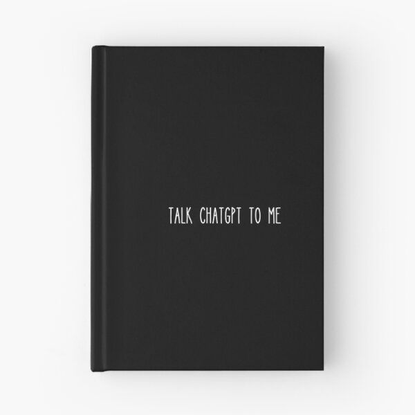 Item preview, Talk ChatGPT to me designed and sold by Paulina Fadrowska.