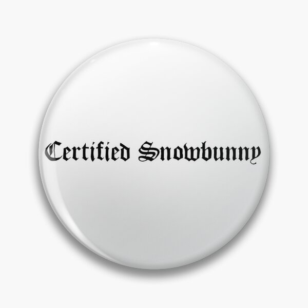 Item preview, Certified Snowbunny  designed and sold by mc218.