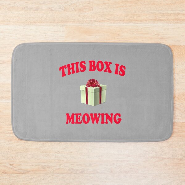 Item preview, This Box Is Meowing - Christmas Vacation designed and sold by CeasarMilburn.
