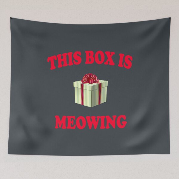 Item preview, This Box Is Meowing - Christmas Vacation designed and sold by CeasarMilburn.