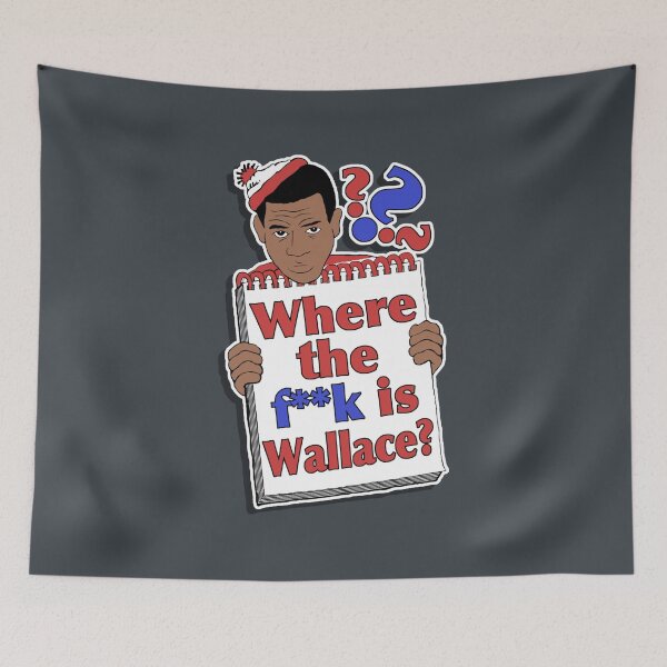 Item preview, Where the Fk is Wallace designed and sold by CeasarMilburn.