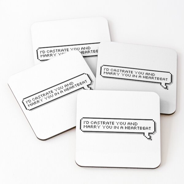 Item preview, I'd castrate you and marry you in a heartbeat designed and sold by honeysticks.