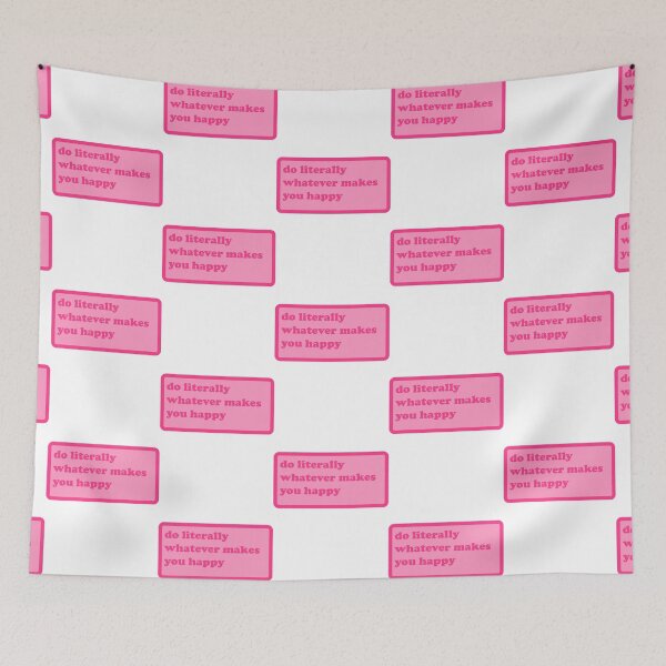 Item preview, do literally whatever makes you happy - y2k motivational quote designed and sold by MelioraGladys.