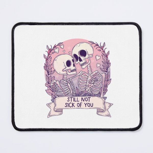 Item preview, STILL NOT SICK OF YOU designed and sold by peterArt22.