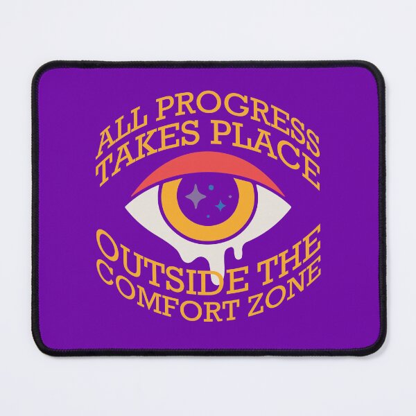 Item preview, All Progress Takes Place Outside the Comfort Zone designed and sold by chillaxcats.