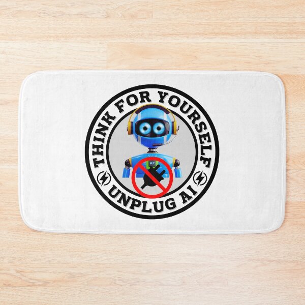 Item preview, Think For Yourself - Unplug AI designed and sold by MPC-Mince-Pies.