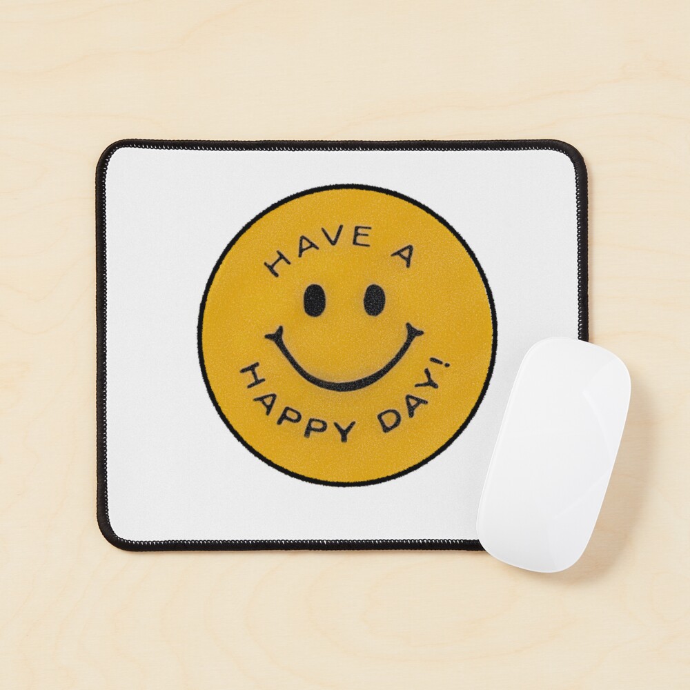have a dead day スマイリー Have A Happy Day! - Vintage Smiley