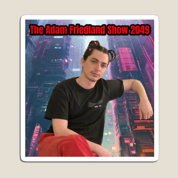 Item preview, The Adam Friedland Show 2049 designed and sold by TAFSG-STORE.