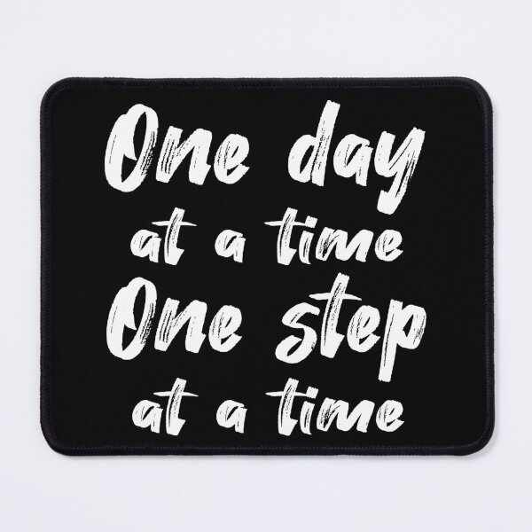 Item preview, Sobriety - One Day At A Time, One Step At A Time II designed and sold by Lemon Pepper.