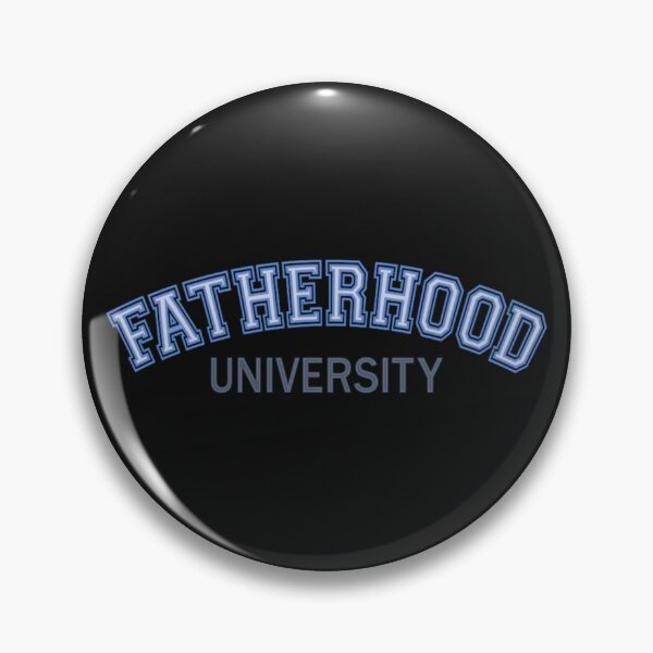 Item preview, Fatherhood University designed and sold by SimplyCosmic11.