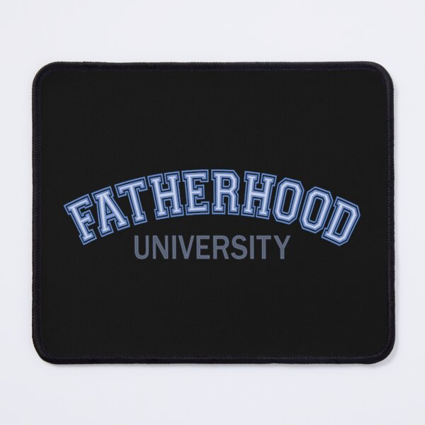 Item preview, Fatherhood University designed and sold by SimplyCosmic11.