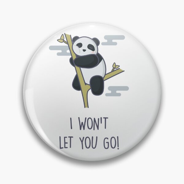 Item preview, I Won't Let You Go - Pandas designed and sold by Neufy.