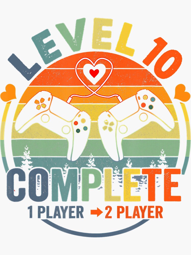 Gamer 10th Wedding Anniversary Level 10 Complete Anniversary Sticker ...