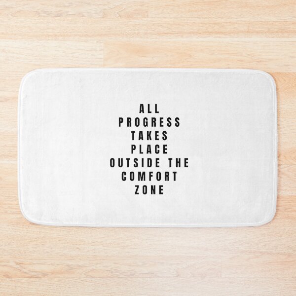 Item preview, All Progress takes Place Outside the comfort zone designed and sold by GameLegends.