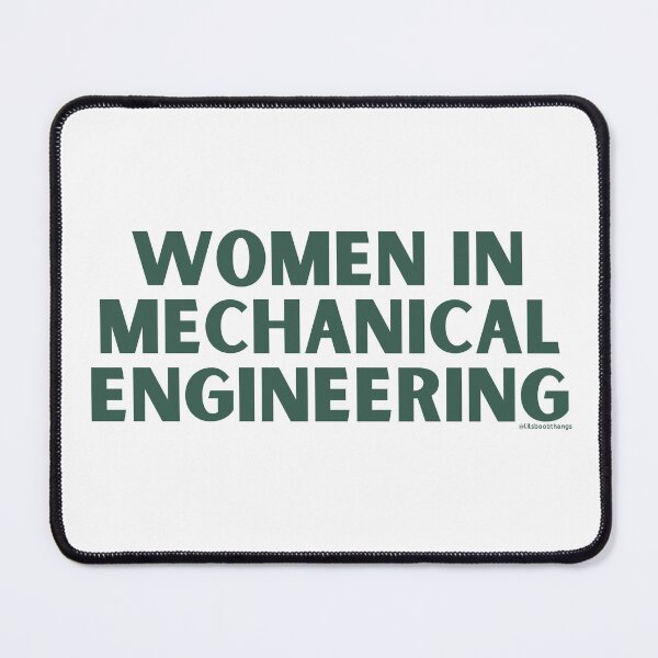Artikelvorschau, Women in Mechanical Engineering. v1 | @lilsboobthangs entworfen und verkauft von lilsboobthangs.