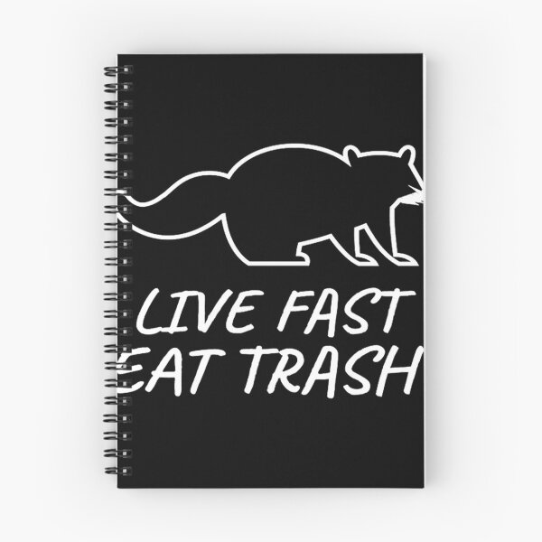 Item preview, live fast eat trash racoon designed and sold by 208Tees.
