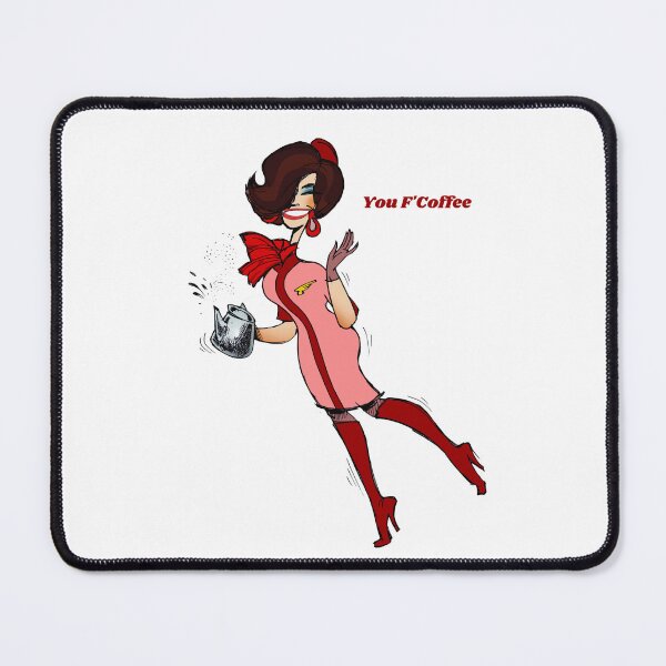 Item preview, PAM ANN YOU F'COFFEE designed and sold by HRHPAMANN.