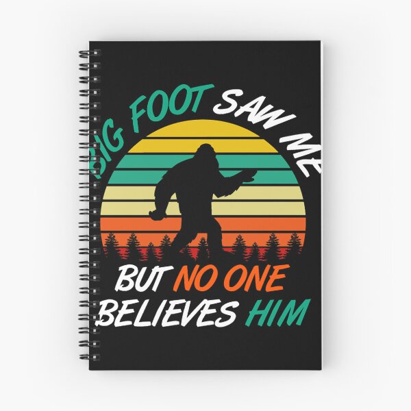 Item preview, Big Foot Saw Me But No One Believes Him designed and sold by swelldigz.