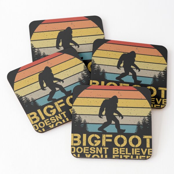 Item preview, Bigfoot Doesnt Believe In You Either designed and sold by swelldigz.
