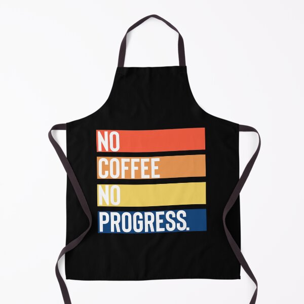 Artikelvorschau, Coffee No Proress entworfen und verkauft von BYNDART.