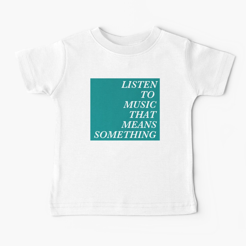 foragte Følg os konjugat MUSIC." Baby T-Shirt for Sale by vwrites | Redbubble