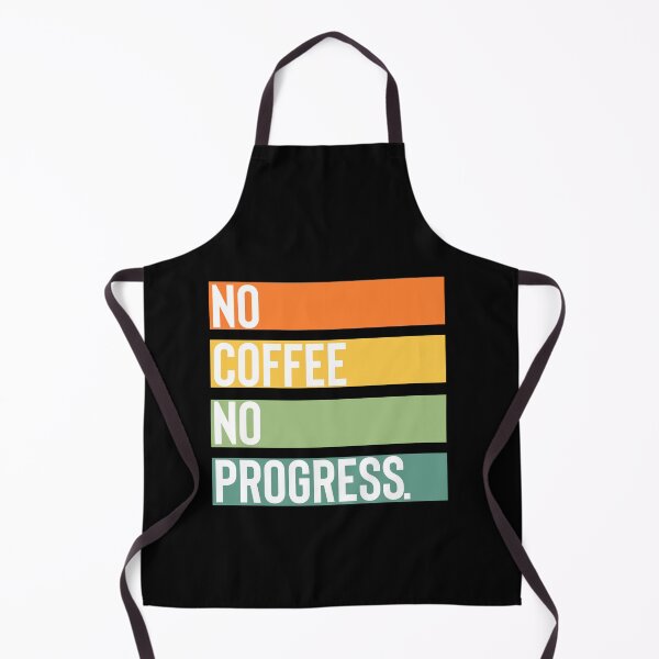 Artikelvorschau, Coffee No Proress entworfen und verkauft von BYNDART.