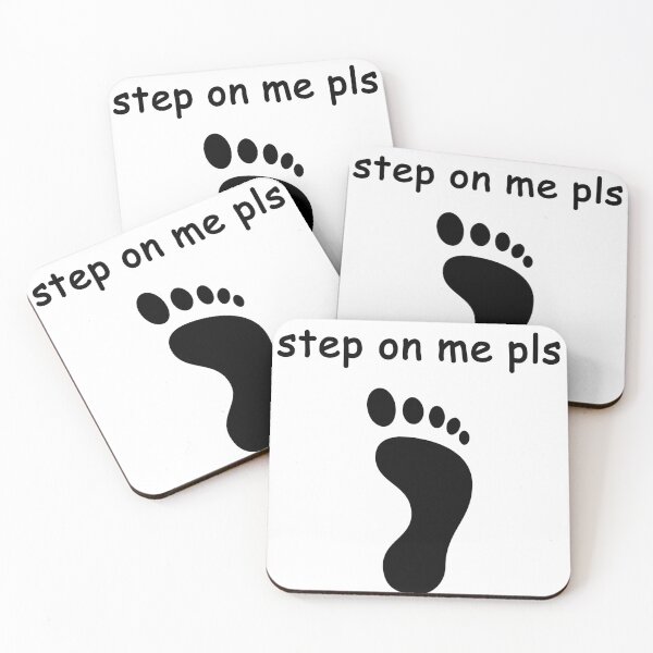 Item preview, Step On Me Pls Funny  designed and sold by HardestDrip.