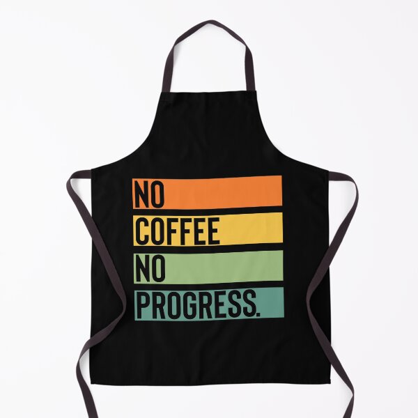 Artikelvorschau, Coffee No Proress entworfen und verkauft von BYNDART.