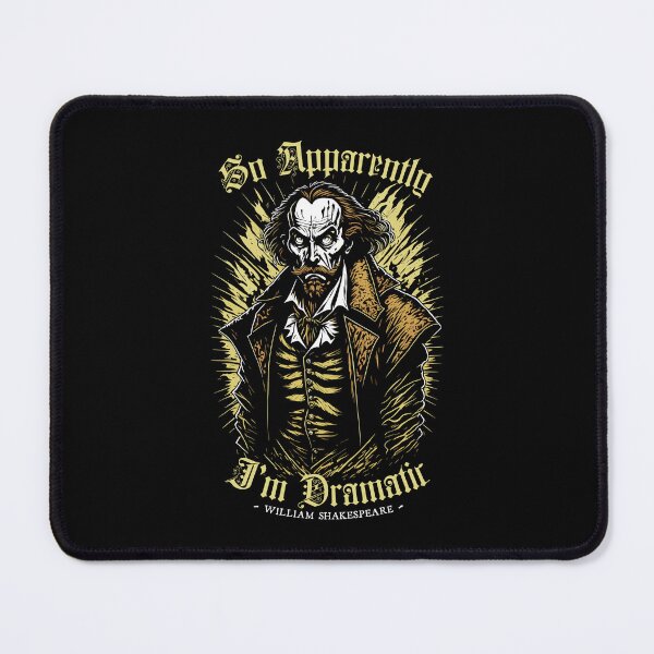 Item preview, So Apparently I'm Dramatic Funny Actor Actress Shakespeare designed and sold by GrandeDuc.