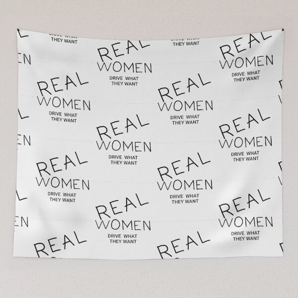 Item preview, Real Women Drive b&w designed and sold by DancingCreek.