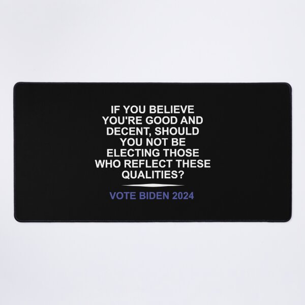 Item preview,  If you believe you're good and decent in white designed and sold by Politics-Corner.