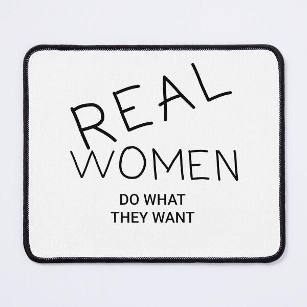 Item preview, Real Women DO b&w designed and sold by DancingCreek.