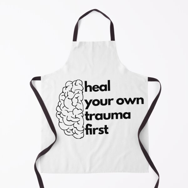 Item preview, ''Heal your own trauma first'' - Mental health awareness design  designed and sold by OpenCloset.