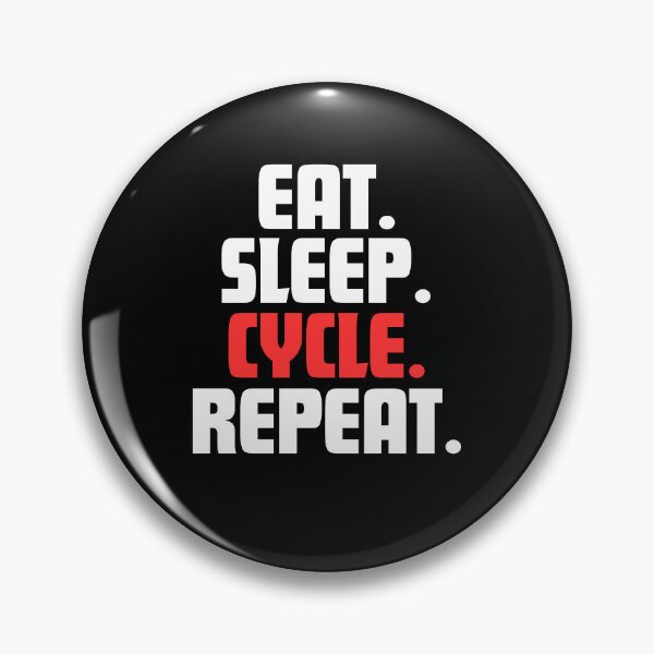 Item preview, Eat. Sleep. Cycle. Repeat. designed and sold by danielliamgill.