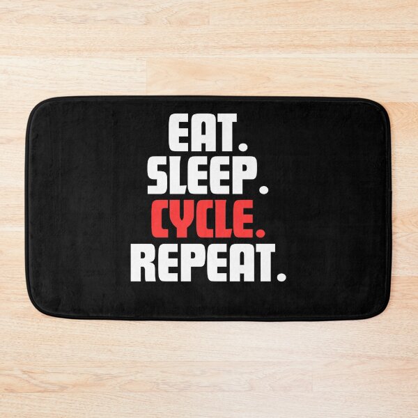 Item preview, Eat. Sleep. Cycle. Repeat. designed and sold by danielliamgill.