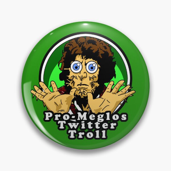Item preview, Pro-Meglos Twitter Troll designed and sold by jimster1971.