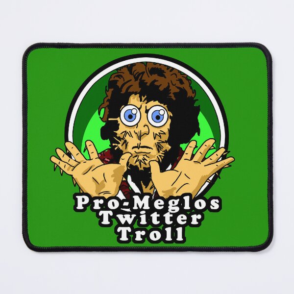 Item preview, Pro-Meglos Twitter Troll designed and sold by jimster1971.