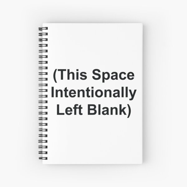 Item preview, This Space Intentionally Left Blank Merchandise designed and sold by Mr. Electrician.
