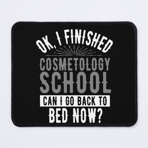 Item preview, I Finished Cosmetology School Can I Go Back to Bed?  designed and sold by eternallygifted.