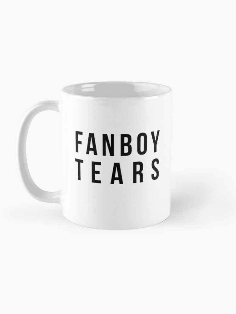 Alternate view of Fanboy Tears Mug