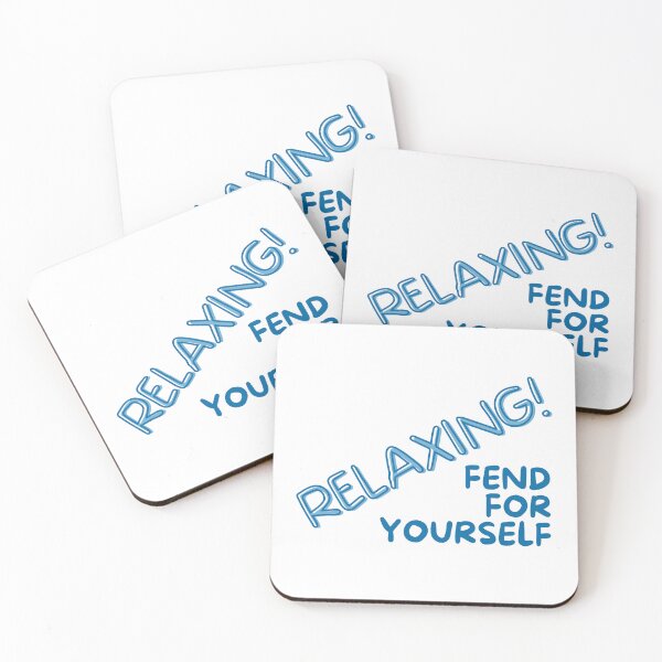 Item preview, RELAXING, fend for yourself designed and sold by NorthernSnappy.