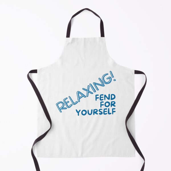 Item preview, RELAXING, fend for yourself designed and sold by NorthernSnappy.