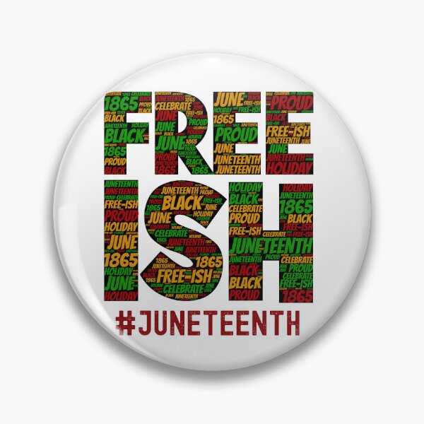 Item preview, Juneteenth Free-ish Since 1865  designed and sold by blackartmatters.
