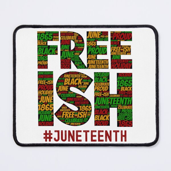 Item preview, Juneteenth Free-ish Since 1865 designed and sold by blackartmatters.