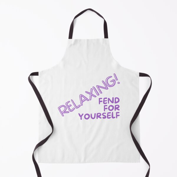 Item preview, RELAXING, fend for yourself designed and sold by NorthernSnappy.