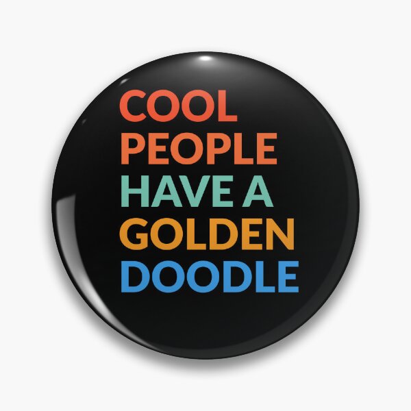 Item preview, Cool People Have A Goldendoodle Gift  designed and sold by Guarddogdrive.