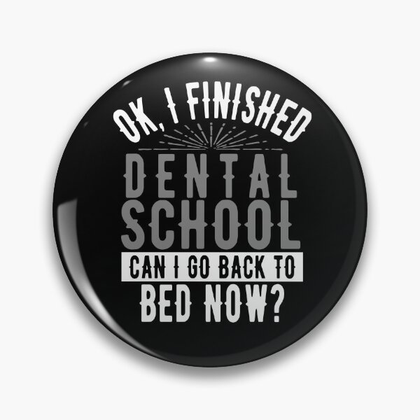 Item preview, I Finished Dental School Can I Go Back to Bed?  designed and sold by eternallygifted.