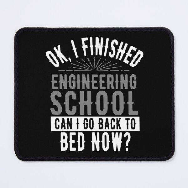 Item preview, I Finished Engineering School Can I Go Back to Bed?  designed and sold by eternallygifted.