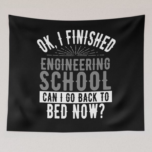 Item preview, I Finished Engineering School Can I Go Back to Bed?  designed and sold by eternallygifted.