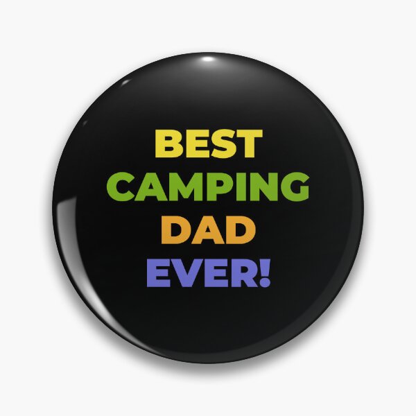 Item preview, Best Camping Dad Ever! Happy Fathers Day! Happy Birthday Dad! designed and sold by NorthernSnappy.